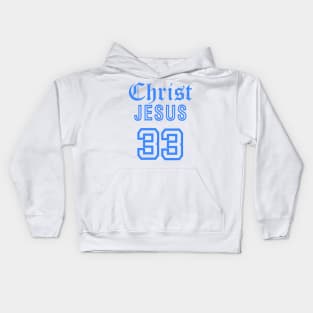 Christ Jesus 33 Bible Verse Kids Hoodie